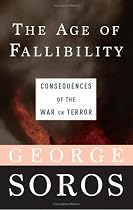 The Age of Fallibility: Consequences of the War on Terror