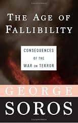 The Age of Fallibility: Consequences of the War on Terror