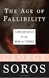 The Age of Fallibility: Consequences of the War on Terror
