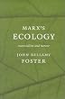 Marx's Ecology: Materialism and Nature