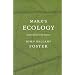 Marx's Ecology: Materialism and Nature