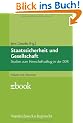 Staatssicherheit und Gesellschaft: Studien zum Herrschaftsalltag in der DDR (Analysen Und Dokumente)