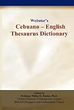 Websters Cebuano - English Thesaurus Dictionary