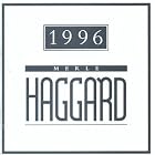 1996 by Merle Haggard