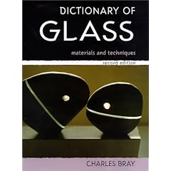 Dictionary of Glass: Materials and Techniques