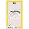 Les Microsoci�t�s de la Litt�rature pour la Jeunesse. L'exemple de Fant�mette