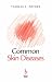Books : Common Skin Diseases (Managing in Primary Care)