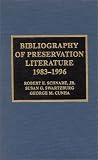 Bibliography of Preservation Literature, 1983-1996