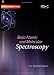 BASIC ATOMIC AND MOLECULAR SPECTROSCOPY (TUTORIAL CHEMISTRY TEXTS) by J.MICHAEL HOLLAS ISBN 0854046674