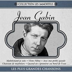 Les plus grandes chansons Coll. Les Immortels by Jean Gabin