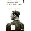 Sur l'antis�mitisme : Les origines du totalitarisme