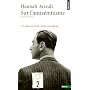 Sur l'antis�mitisme : Les origines du totalitarisme