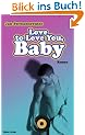 Love to Love You, Baby