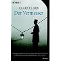 Der Vermesser: Roman