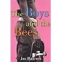 The Boys and the Bees