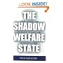 The Shadow Welfare State: Labor, Business, and the Politics of Health Care in the United States (ILR Press books)
