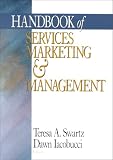 Handbook of Services Marketing and Management