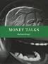 Barbara Kruger: Money Talks