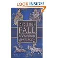 The Decline and Fall of Practically Everybody