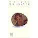 Le D�sir