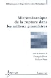 Microm�canique de la rupture dans les milieux granulaires