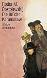 Die Br&uuml;der Karamasow - Fjodor M. Dostojewskij, Fjodor Michailowitsch Dostojewski