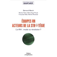 Equipes RH, acteurs de la str@t�gie : L'e-RH, mode ou r�volution ?