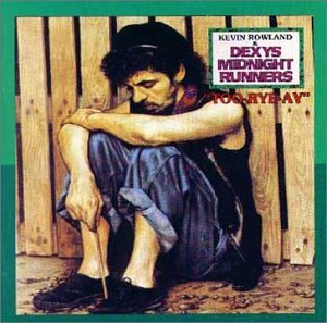Dexys Midnight Runners - Jackie Wilson Said (I