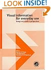 Visual Information For Everyday Use: Design And Research Perspectives