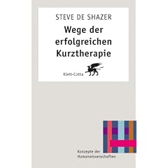 Wege der erfolgreichen Kurztherapie (Konzepte der Humanwissenschaften) (Taschenbuch)