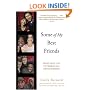 Some of My Best Friends: Writings on Interracial Friendships