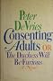 Consenting Adults Or the Duchess Will Be Furious