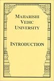 Maharishi Vedic University--Introduction