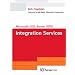 Microsoft SQL Server 2005 Integration Services (SQL Server Series)