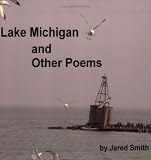 Lake Michigan And Other Poems