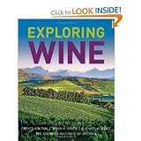 Steven Kolpan, Brian H. Smith,Michael A. Weiss,The Culinary Institute of America'sExploring Wine: Completely Revised 3rd Edition [Hardcover](2010)