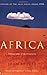 Africa A Biography Of The Continent RS.609.00