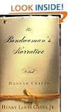 The Bondwoman's Narrative (Virago Modern Classics)