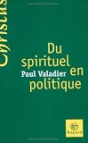 Du spirituel en politique