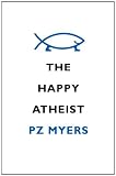 The Happy Atheist