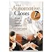The Automotive Closes (Automotive Sales Closing Techniques)