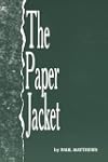 The Paper Jacket