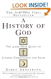 A History of God: The 4,000-Year Quest of Judaism, Christianity and Islam
