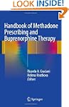 Handbook of Methadone Prescribing and...