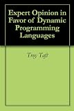 Image of 2012 Expert Opinion in Favor of Dynamic Programming Languages Sale 2012, Taft Software, Inc.