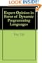 Expert Opinion in Favor of Dynamic Programming Languages