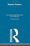 Popular fictions : essays in literature and history