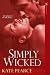 Simply Wicked (House of Pleasure, #4)
