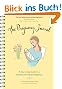 The Pregnancy Journal (3rd Edition): A Day-to-Day Guide to a Healthy and Happy Pregnancy