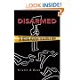 Disarmed: The Missing Movement for Gun Control in America (Princeton Studies in American Politics: Historical, International, and Comparative Perspectives)